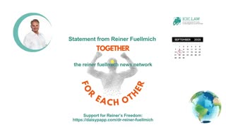 Dr. Reiner Fuellmich Statement on 15th September 2025