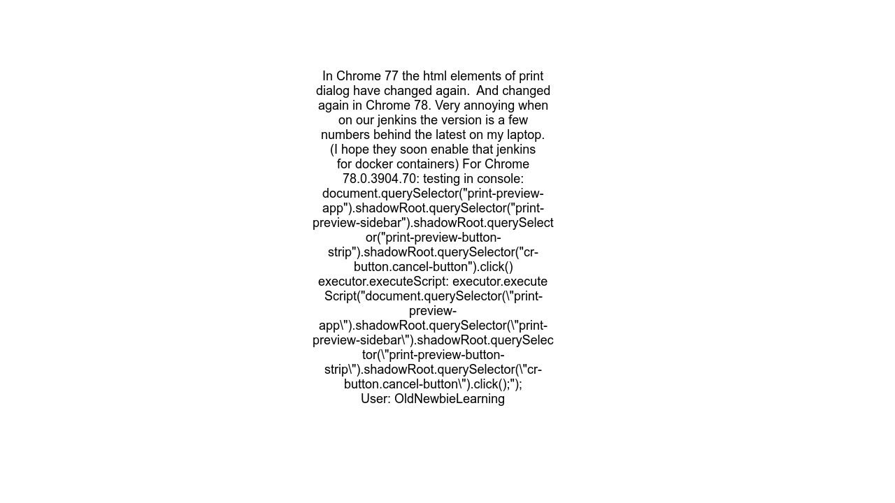 How can I tell Selenium to press cancel on a print popup in Chrome 75