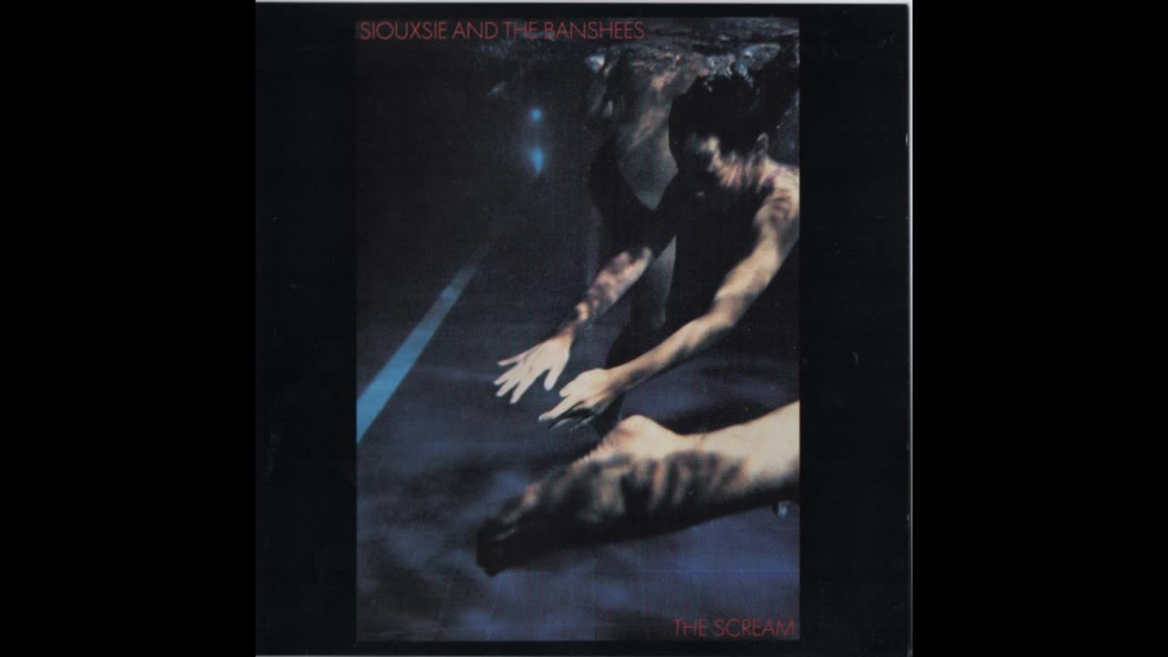 Siouxsie and the Banshees,The Scream (1978)