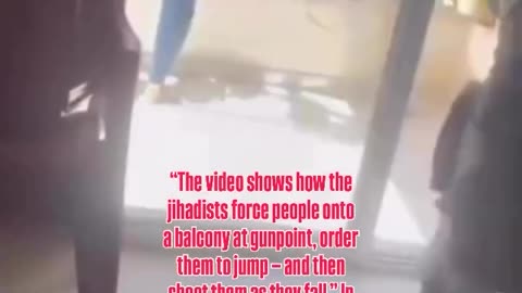 Jihadists force People onto a Balcony at Gunpoint, Order them to Jump -shoots Them
