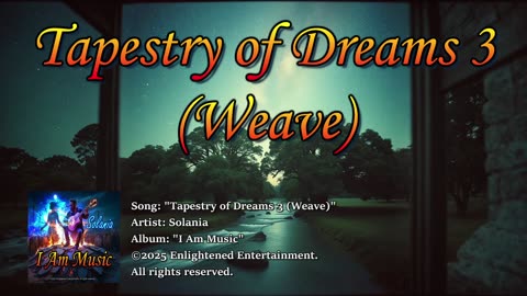 "Tapestry of Dreams 3 (Weave)" | Solania