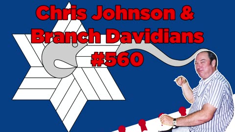 Chris Johnson & Branch Davidians #560 - Bill Cooper