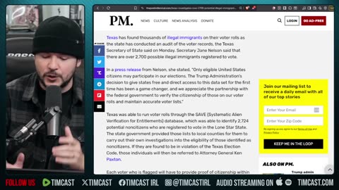 ILLEGAL IMMIGRANTS CAN VOTE?! Texas Finds THOUSANDS Of Illegals On Voting Rolls | Tim Pool