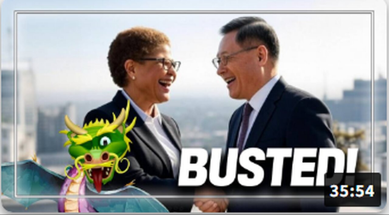 LA Mayor Karen Bass Caught Working w/ Chinese Intel to Place Agents in Positions of City Government