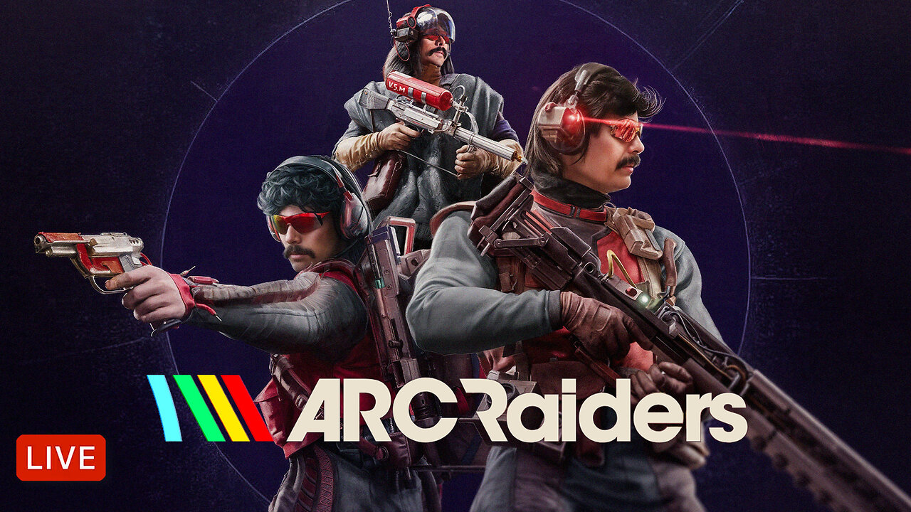 🔴LIVE - DR DISRESPECT - ARC RAIDERS - DANGEROUS ADVENTURES (LEVEL 13-18)