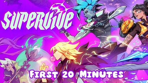 SUPERVIVE 1.0 - First 20 Minutes (No Commentary Gameplay)