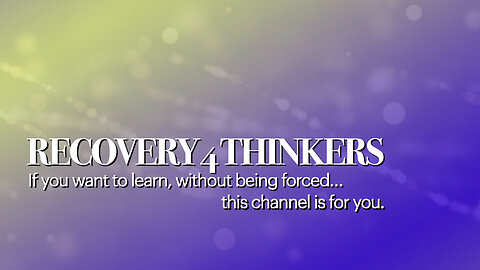 Recovery4Thinkers: Helping a Loved One Get Sober, Importance of Self Care
