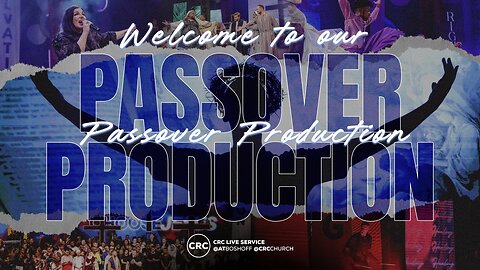 Passover Production | The Memorial Of The Cross | 20 April 2025 PM