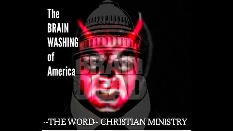 The BRAIN-WASHING of America.