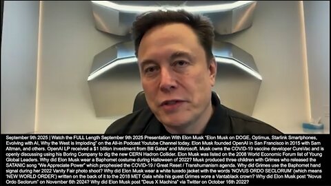 Elon Musk | "What We Need Is Some Coherent Philosophy That People Can Be Excited About. For Me It's a Philosophy of Curiosity." - Elon Musk (9/9/2025) + What Does Colossians 2:8 Say? + Human AI Symbiosis?