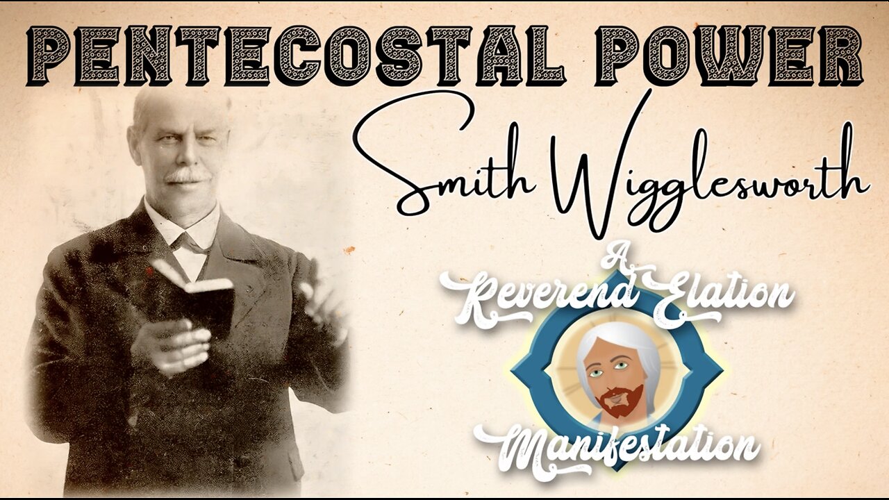 Pentecostal Power - by Smith Wigglesworth