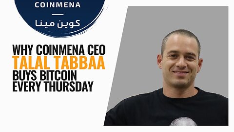 Buying Bitcoin Every Thursday | Talal Tabbaa