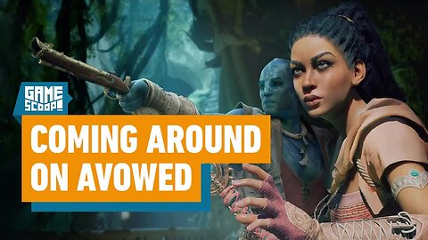 Coming Around on Avowed - Game Scoop! Clips