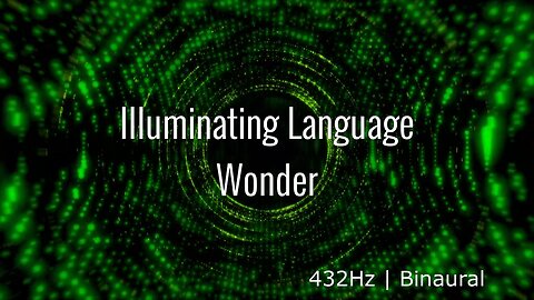 Wonder ✨ Illuminating Language Series | 432Hz Meditation Journey #guidedmeditation #SacredWords