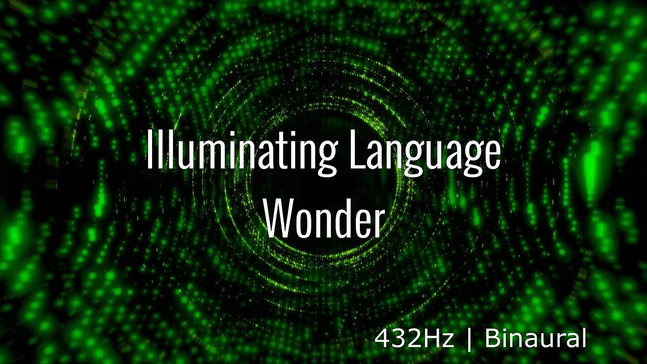 Wonder ✨ Illuminating Language Series | 432Hz Meditation Journey #guidedmeditation #SacredWords