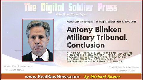 Antony Blinken Military Tribunal, Conclusion