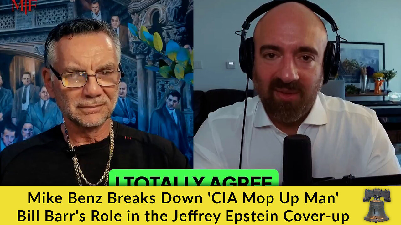Mike Benz Breaks Down 'CIA Mop Up Man' Bill Barr's Role in the Jeffrey Epstein Cover-up