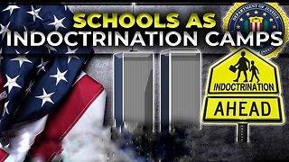 Schools are Indoctrination Camps - KILLUMINATI13420
