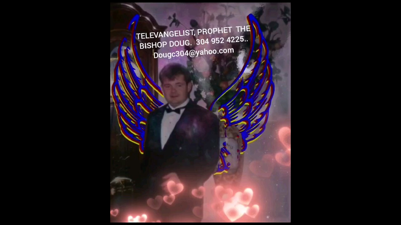 MY NEW WEBSITE www.thebishopdoug.com Televangelist The Bishop Doug. 304 952 4225