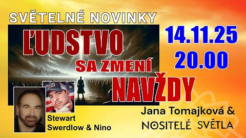 SVETELNÉ NOVINKY💫: ĽUDSTVO SA ZMENÍ NAVŽDY!