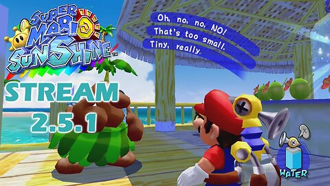 Super Mario Sunshine (3D All Stars Post Patch) Stream 2.5.1 ~ Gelato Beach.