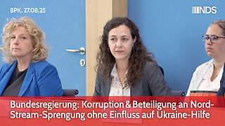 Bundesregierung: Korruption & Beteiligung an NordStream-Sprengung ohne Einfluss auf Ukraine-Hilfe