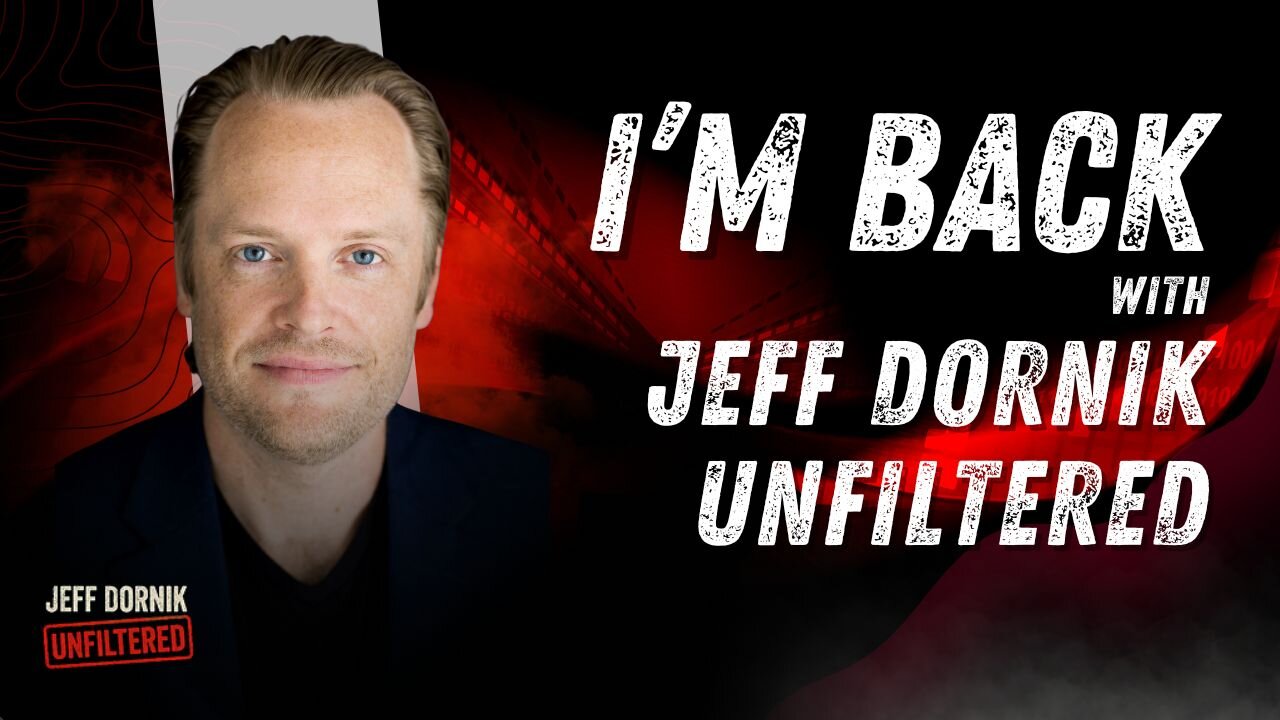 I'm BACK... with Jeff Dornik Unfiltered!