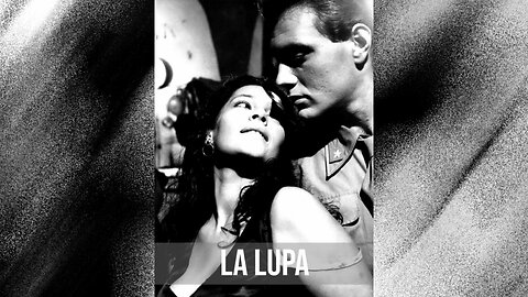 La Lupa di Alberto Lattuada (Film 1953)