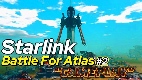 Starlink: Battle for Atlas #2 | Building Alliances & Epic Battles! 🌌🚀