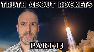 I Researched Flat Earth for 3 Years - Part 13 - Rocket Truth Revealed