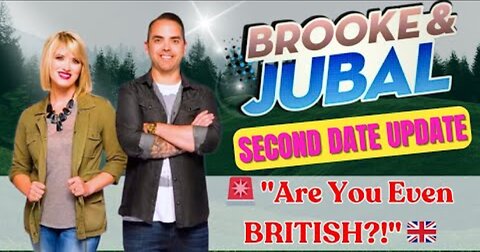 🚨 "Are You Even BRITISH?!" 🇬🇧 | Insane Second Date Update! 🤯