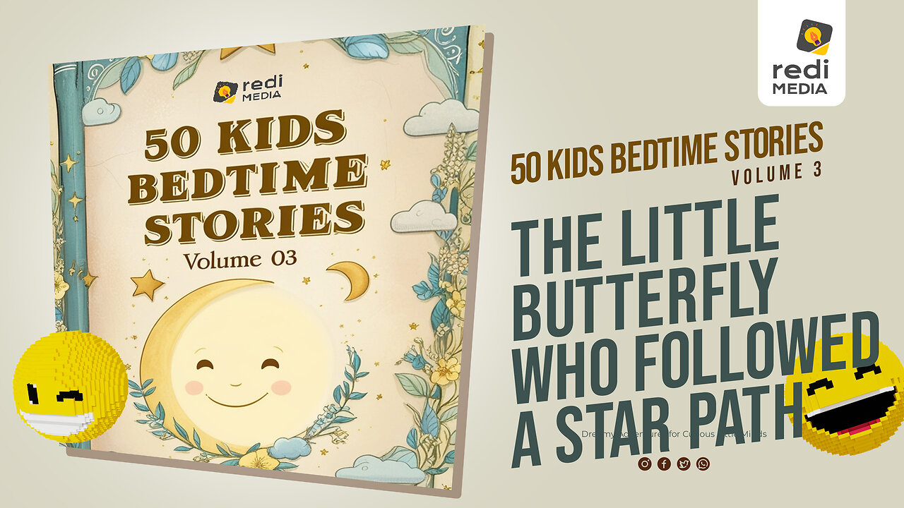 Vol3.S38. The Little Butterfly Who Followed a Star Path