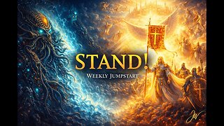 Stand! | Weekly Jumpstart — When the World Presses In, the Church Remains