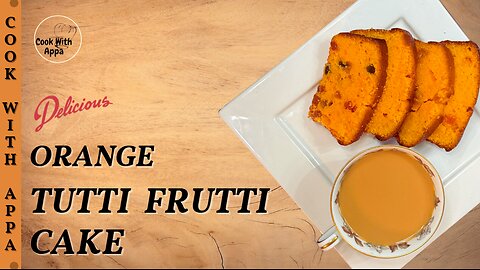 Orange Tutti Frutti Cake | Citrus Tutti Frutti Cake | Orange Delight Cake | Orange Cake #cake