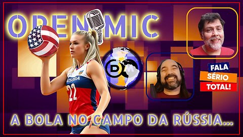 🏐🤾‍♀️ A Bola no Campo da Rússia
