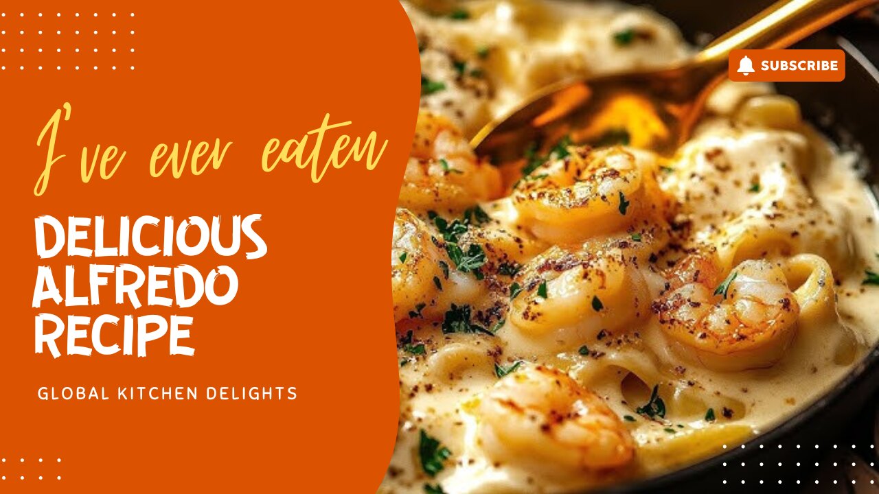 Most delicious Alfredo recipe I've ever eaten! Simple and tasty!Global Kitchen Delights