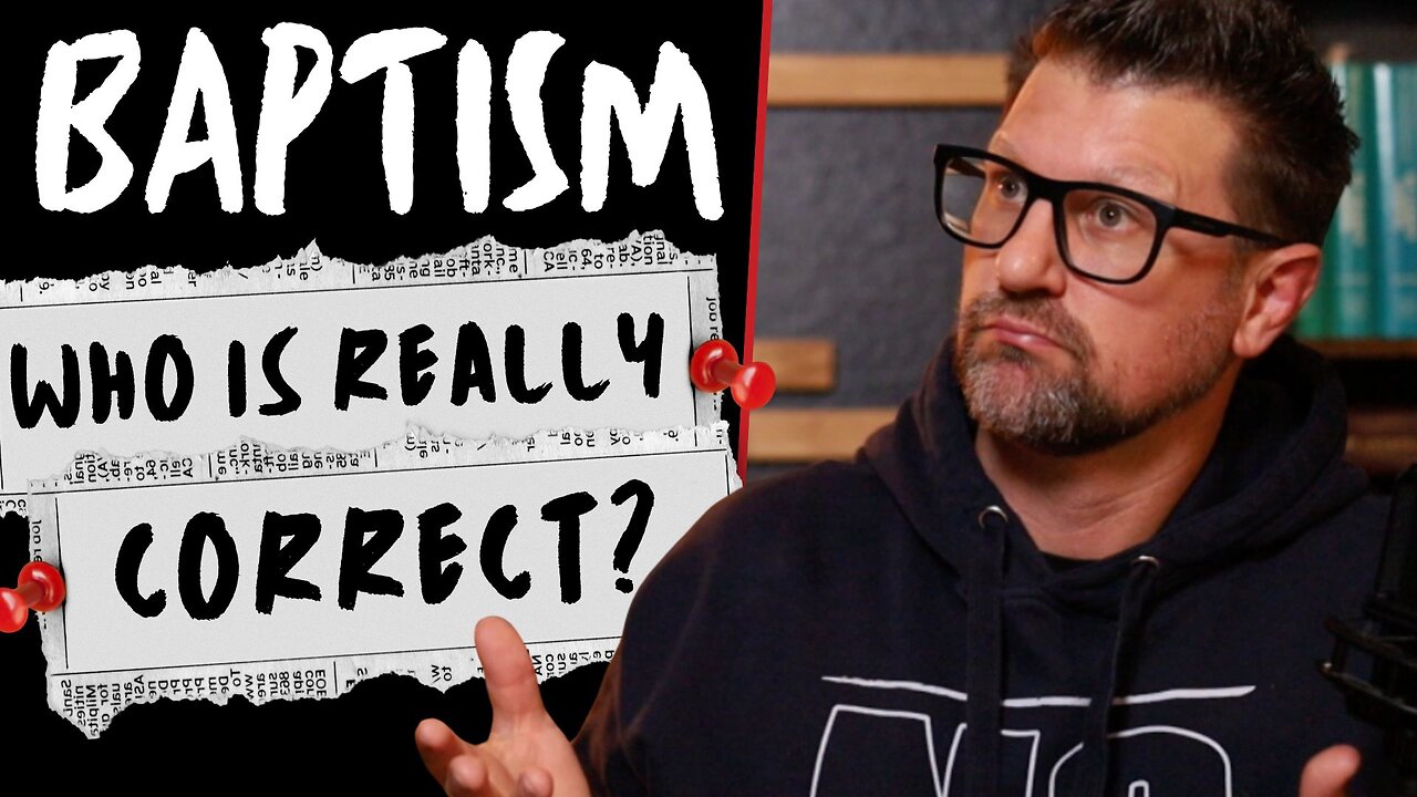 Baptism | Biblical Truth vs. Our Ideas