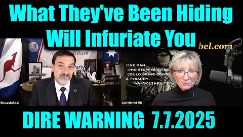 WARNING 7.6.25 - What They've Been Hiding Will Infuriate You!