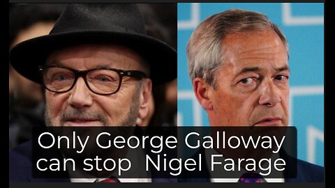 local elections victory for reform UK Labour declines rapid is Galloway a answer to Farage in 2029