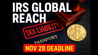 IRS GLOBAL REACH: Foreign National's US Retirement Tax Trap (Gold IRA Exit)