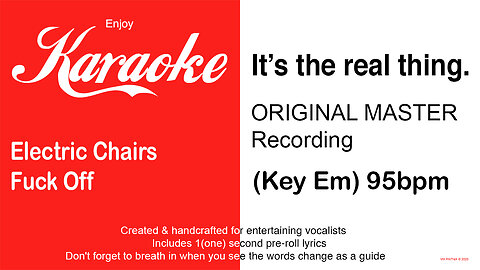 Electric Chairs - Fuck Off (Key Em) 95bpm (2025) Karaoke