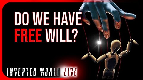 Do We Have Free Will?