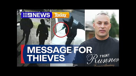 Father’s message to thieves he fought off during home invasion 9 News Australia