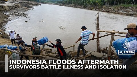 Indonesia flood survivors battle illness, shortages and isolation