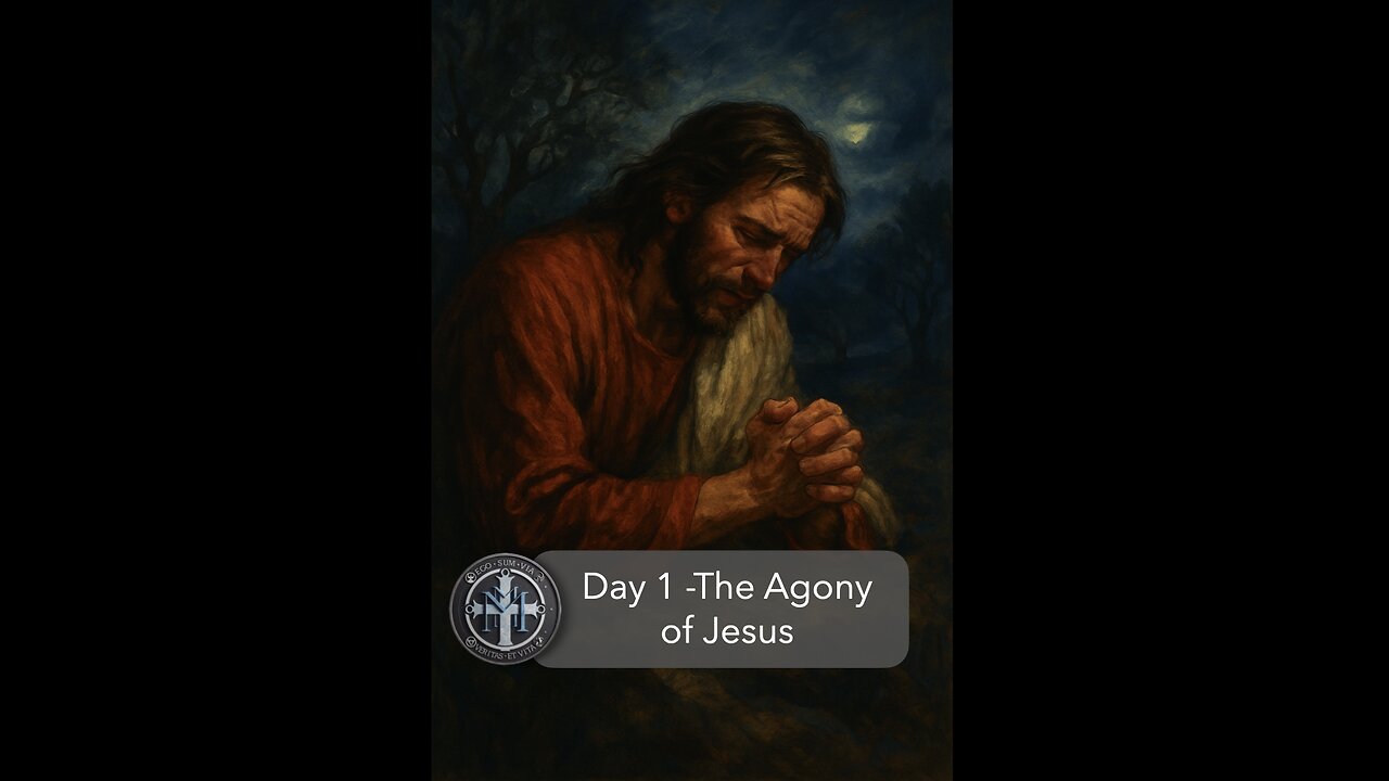 Short - Day 1: The Agony of Jesus
