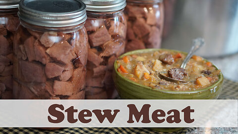 How to Pressure Can Stew Meat