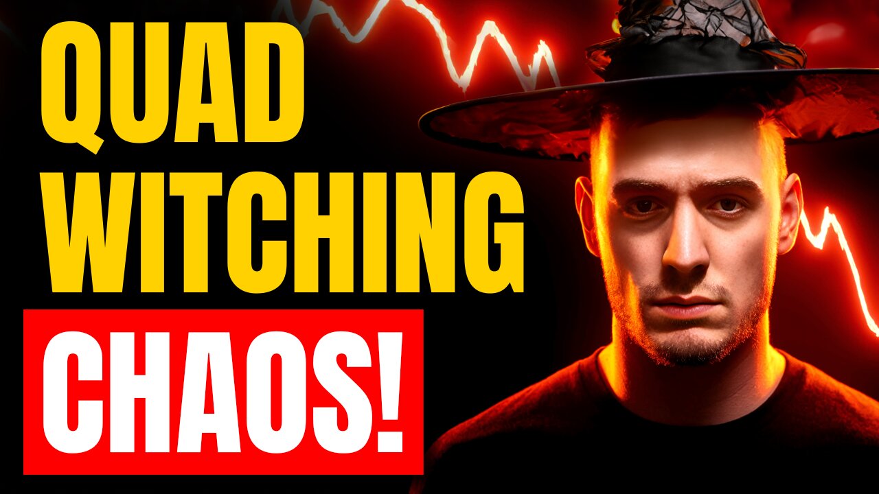Quad Witching Could CRASH The Market