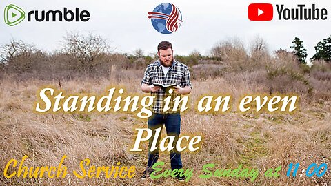 Standing in an even Place - Potter's house Church service