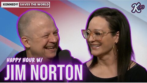 KENNEDY SAVES The WORLD | Happy Hour with Jim Norton