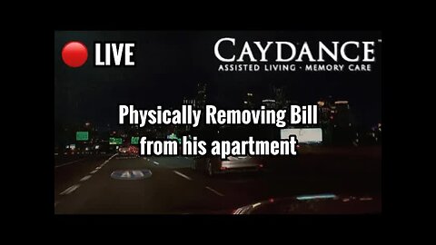 Caydance Inpatient Crew Is On Their Way To Physically Remove Bill From His Apartment